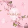 Wabi-Sabi (Explicit)