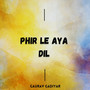 Phir Le Aya Dil (Harmonium)