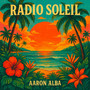 Radio Soleil (First Demo)