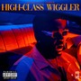 High-Class Wiggler (Explicit)
