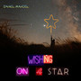 Wishing On A Star