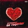 Go Together (Explicit)