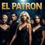 EL PATRON (Explicit)