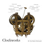 Clockworks