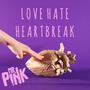 Love Hate Heartbreak (Explicit)