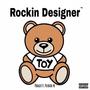 Rockin Designer (feat. Patrick pk) [Explicit]