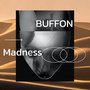 Madness (Explicit)