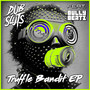 Truffle Bandits E.P.