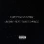 lined up (feat. twisted mindz) [Explicit]