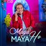 Maya Maya Ho