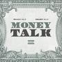 Money Talk (Explicit)
