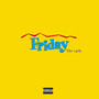 Friday the 13th (Explicit)