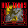 Not Today (Explicit)