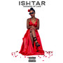 Ishtar ( Goddess Of Love ) [Explicit]