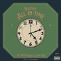All in Time (feat. OXTHEREBEL & Larry OG) [Explicit]