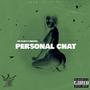 Personal Chat (feat. HB Cozy) [Explicit]