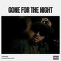 Gone For The Night (feat. MOJA & Raphh) [Explicit]