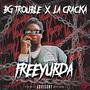 Free Yurda (feat. La Cracka) [Explicit]