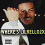 Where's LilRello2x? (Explicit)
