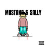 Mustang & Sally (Explicit)