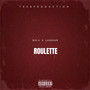 Roulette (Explicit)