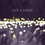 Life U Chose (feat. TreStyle) [Explicit]