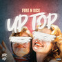 Up Top (Explicit)