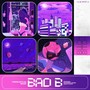 Bad B (Explicit)