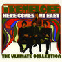 Here Comes My Baby: The Ultimate Collection