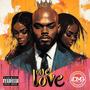 One Love (Explicit)