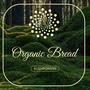 ORGANIC BREAD (Explicit)