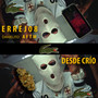 Desde Crío (Explicit)