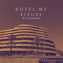 Hotel Me Sitges