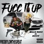 FUCC IT UP (feat. HEFFE) [Explicit]