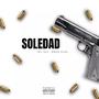 Soledad (feat. Igl Slv) [Explicit]