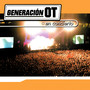 Generación OT En Concierto (Live)