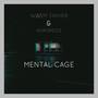 Mental Cage