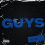 Guys (feat. Ace Tarantino) [Explicit]