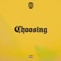 Choosing (feat. Cyb3rsmosh) [Explicit]