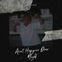 Ain't Happen Over Night (EP) [Explicit]