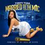 Married To The Mic (Explicit)