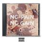 No pain No gain (Explicit)