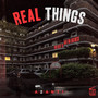 Real Things (Explicit)