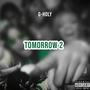 Tomorrow 2 DreemMix (Remix) [Explicit]