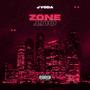 Zone Out (Explicit)