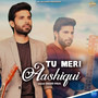 Tu Meri Aashiqui - Single