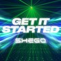 GET IT STARTED