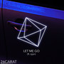 Let Me Go (feat. zyyn)