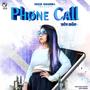 Phone Call (Explicit)