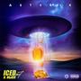 Iced Out & Alien (Explicit)